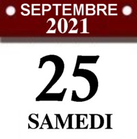 Samedi, 25 septembre 2021